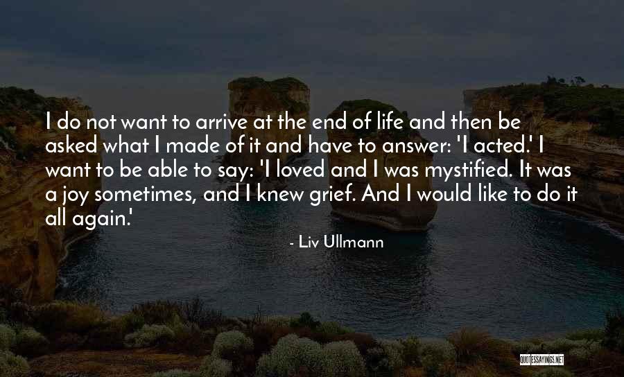 Liv Ullmann Quotes 1427204 Liv Ullmann Quotes 1427204