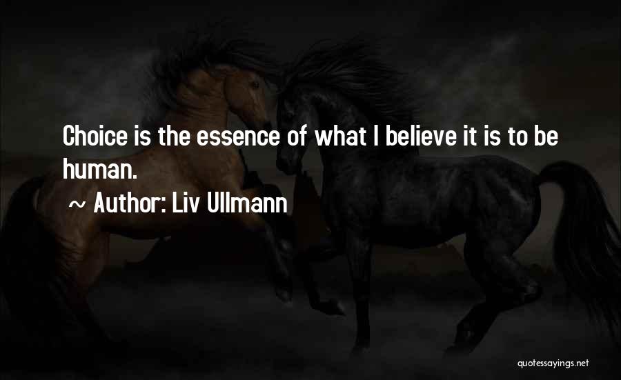 Liv Ullmann Quotes 950684