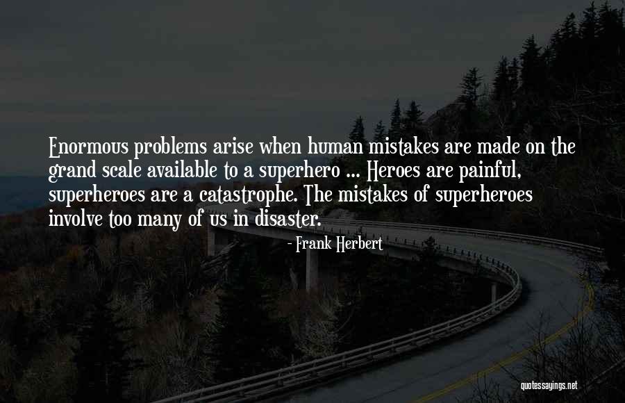 Livability Ranking Quotes By Frank Herbert Livability Ranking Quotes By Frank Herbert