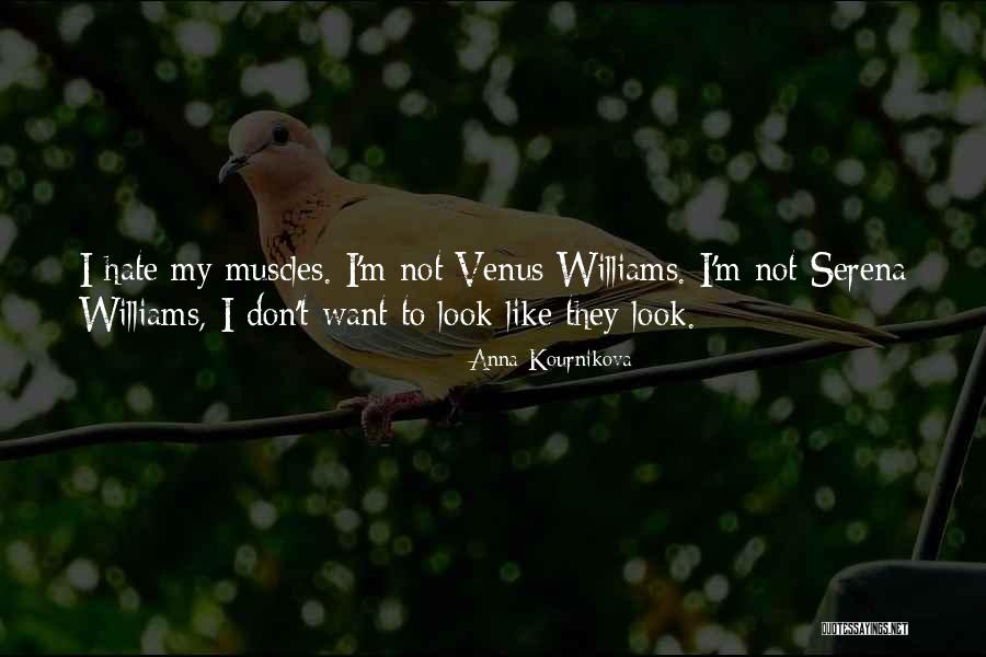 Livaditis Steven Quotes By Anna Kournikova Livaditis Steven Quotes By Anna Kournikova