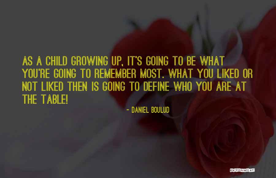 Livanova Cyberonics Quotes By Daniel Boulud Livanova Cyberonics Quotes By Daniel Boulud