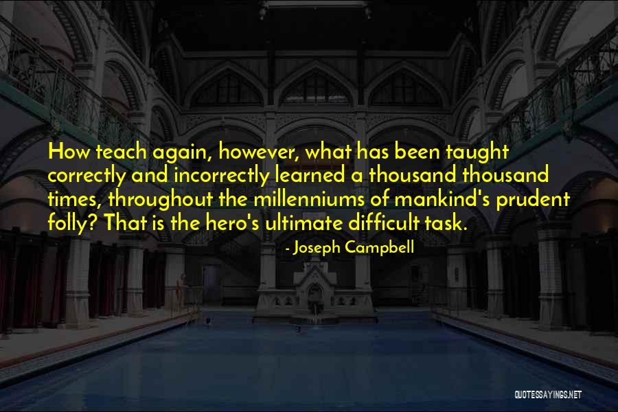 Livanova Cyberonics Quotes By Joseph Campbell Livanova Cyberonics Quotes By Joseph Campbell