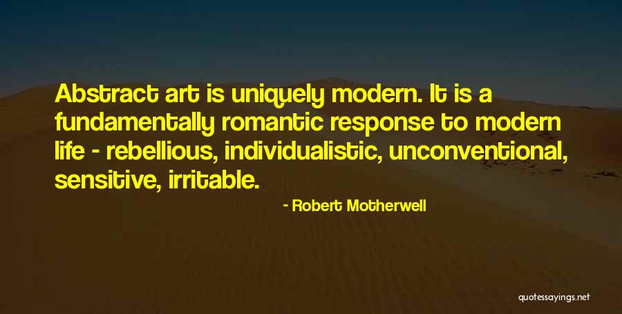 Livanova Headquarters Quotes By Robert Motherwell Livanova Headquarters Quotes By Robert Motherwell