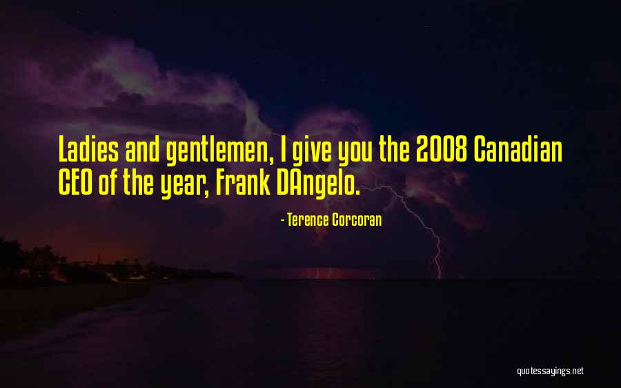 Livanova Quotes By Terence Corcoran Livanova Quotes By Terence Corcoran