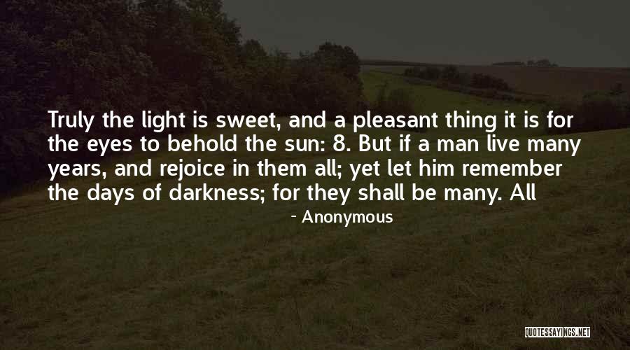 Live 8 Quotes By Anonymous Live 8 Quotes By Anonymous