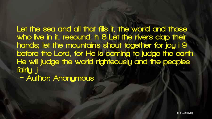 Live 8 Quotes By Anonymous