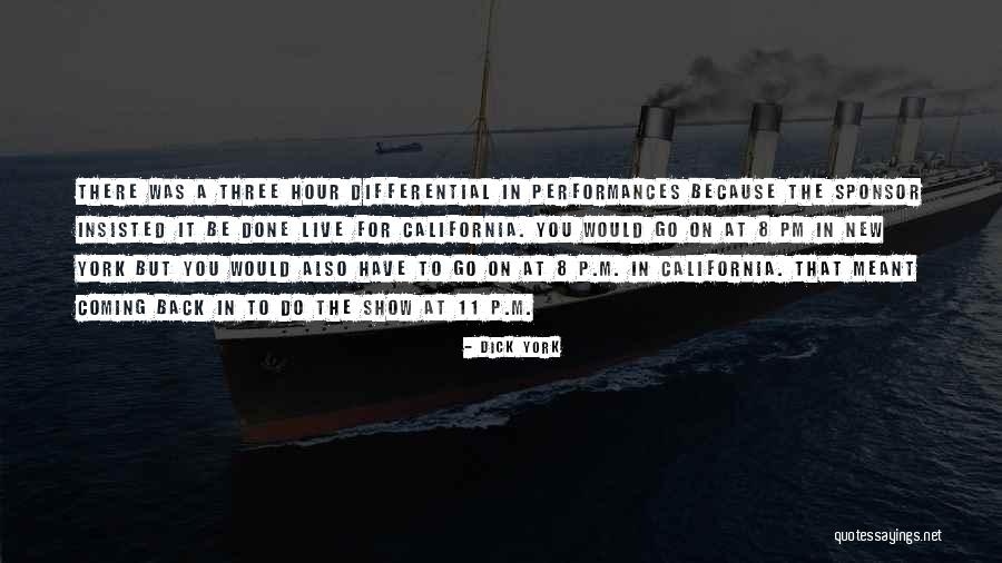 Live 8 Quotes By Dick York Live 8 Quotes By Dick York