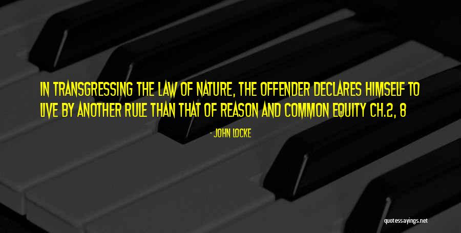 Live 8 Quotes By John Locke