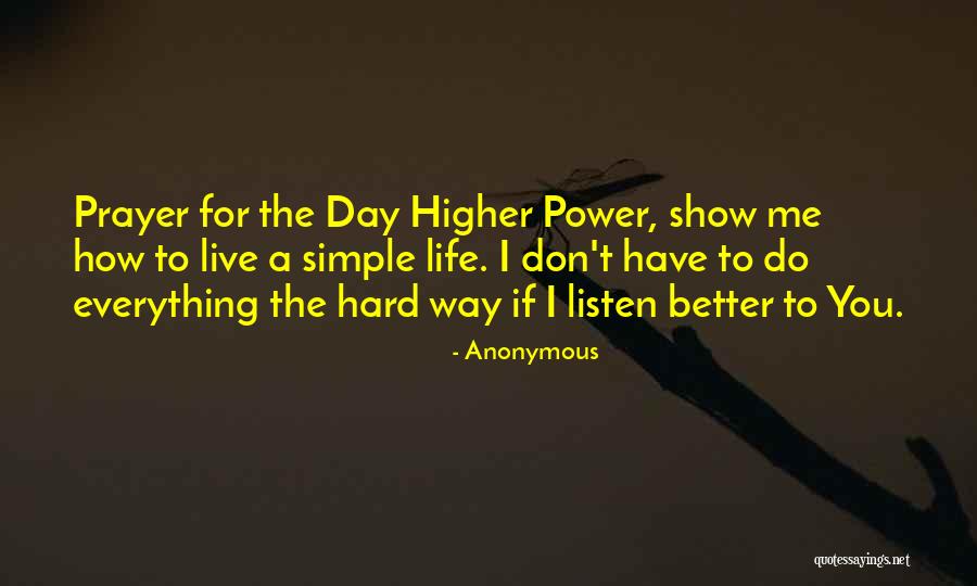 Live A Day Quotes By Anonymous