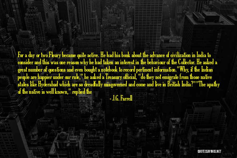 Live A Day Quotes By J.G. Farrell