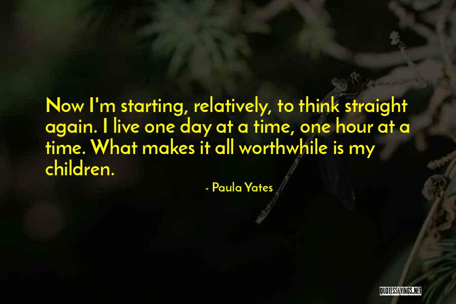 Live A Day Quotes By Paula Yates