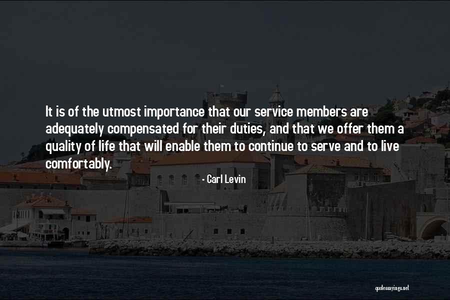 Live A Life Of Service Quotes By Carl Levin