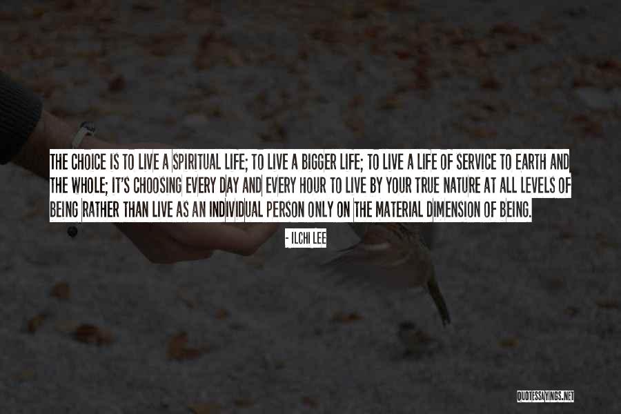 Live A Life Of Service Quotes By Ilchi Lee