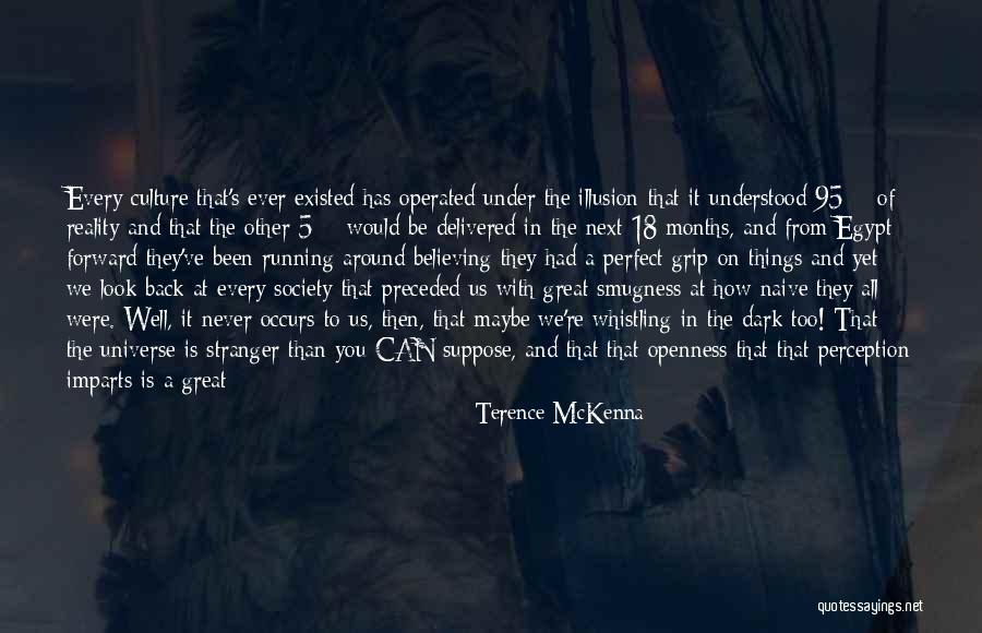 Live A Life Of Service Quotes By Terence McKenna