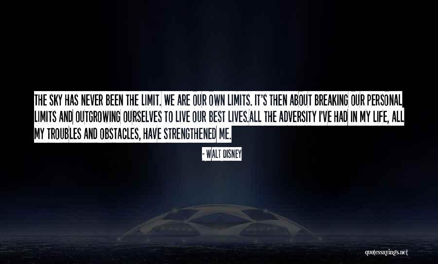Live A Life Without Limits Quotes By Walt Disney Live A Life Without Limits Quotes By Walt Disney