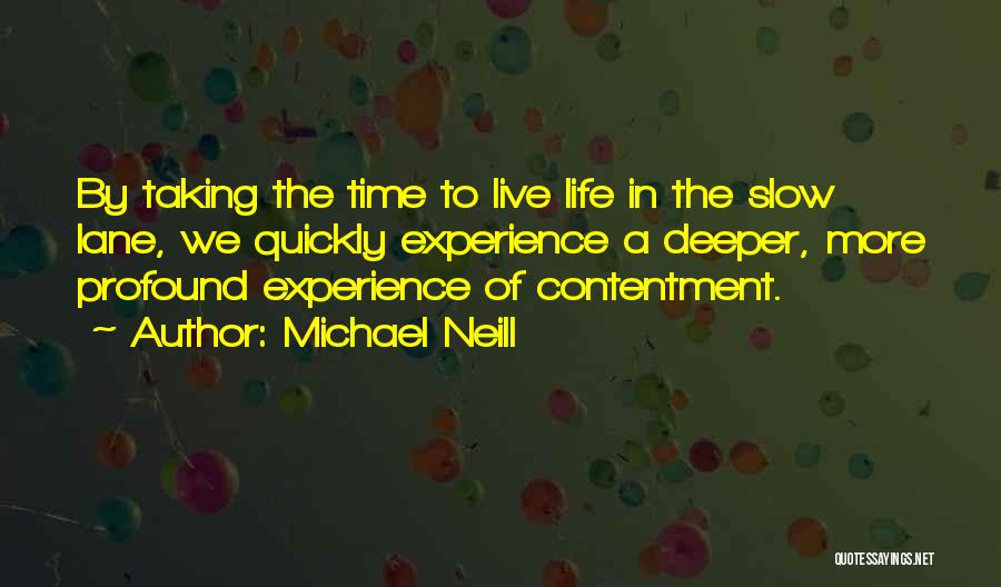 Live A Positive Life Quotes By Michael Neill
