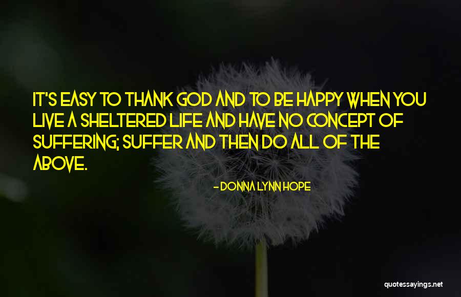 Live A Thank You Quotes By Donna Lynn Hope Live A Thank You Quotes By Donna Lynn Hope