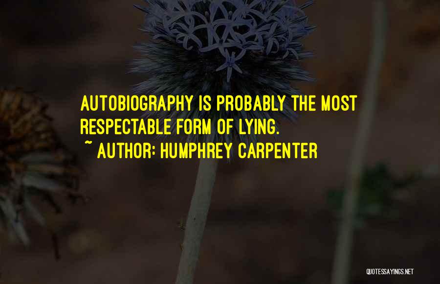 Live An Illuminated Life Quotes By Humphrey Carpenter