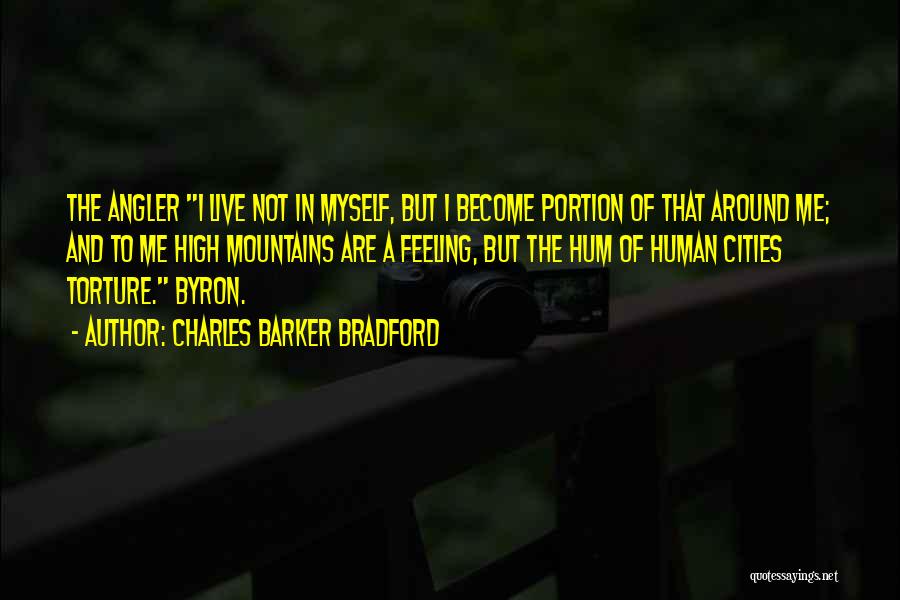 Live And Become Quotes By Charles Barker Bradford