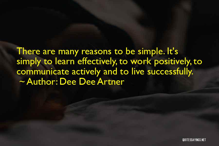 Live And Learn Life Quotes By Dee Dee Artner