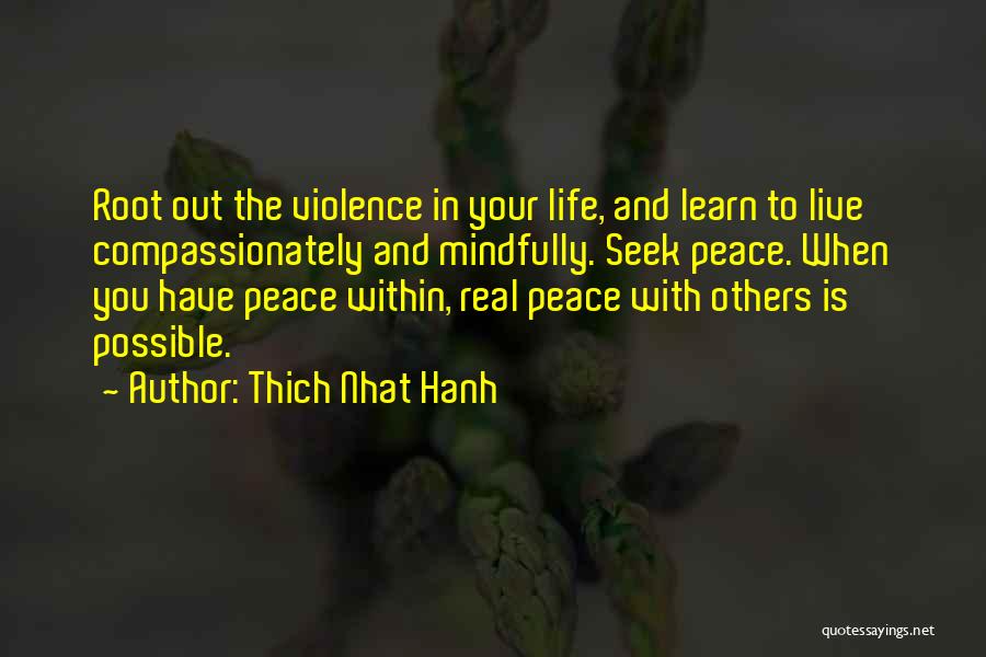 Live And Learn Life Quotes By Thich Nhat Hanh