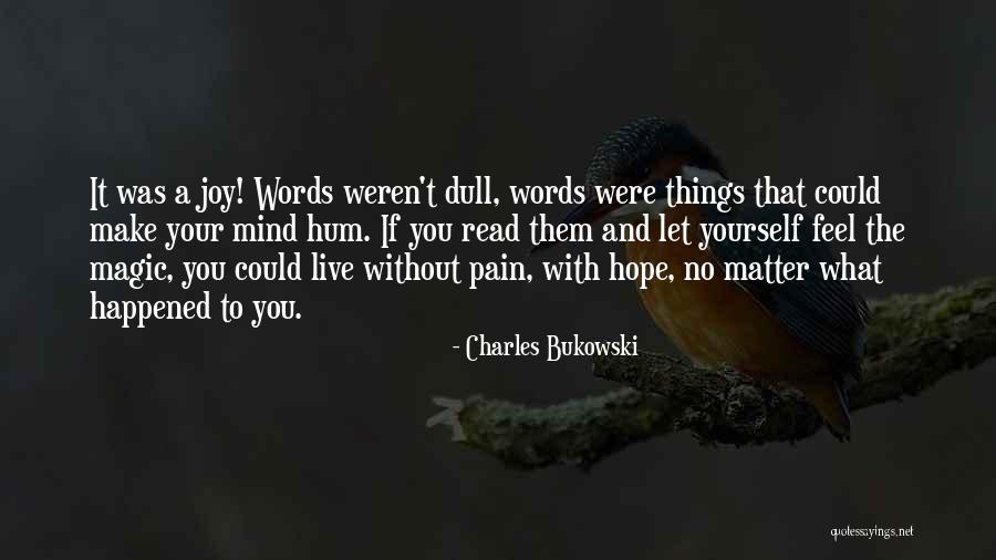 Live And Let Them Live Quotes By Charles Bukowski Live And Let Them Live Quotes By Charles Bukowski