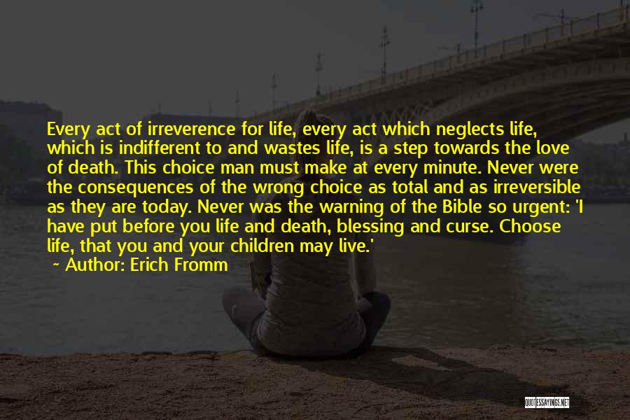 Live And Love For Today Quotes By Erich Fromm
