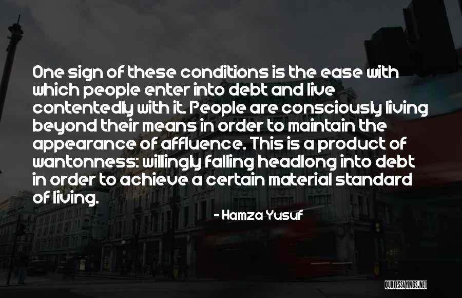 Live And Maintain Quotes By Hamza Yusuf Live And Maintain Quotes By Hamza Yusuf