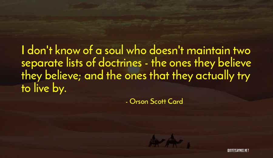Live And Maintain Quotes By Orson Scott Card Live And Maintain Quotes By Orson Scott Card