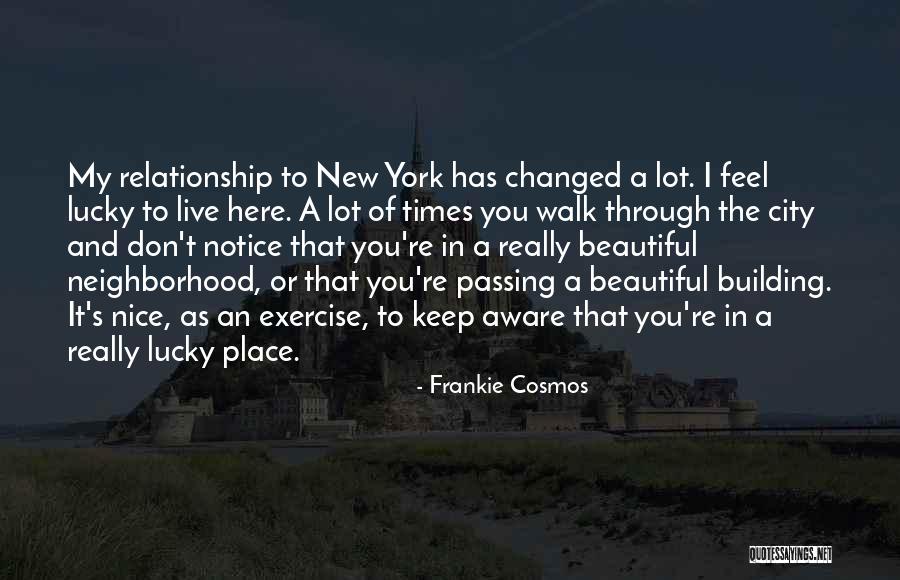 Live And Relationship Quotes By Frankie Cosmos