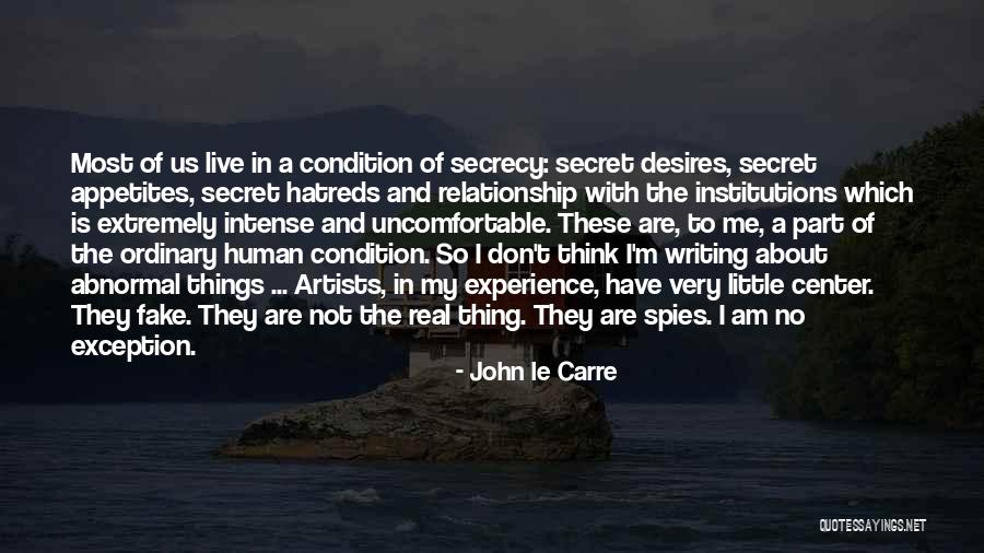 Live And Relationship Quotes By John Le Carre Live And Relationship Quotes By John Le Carre