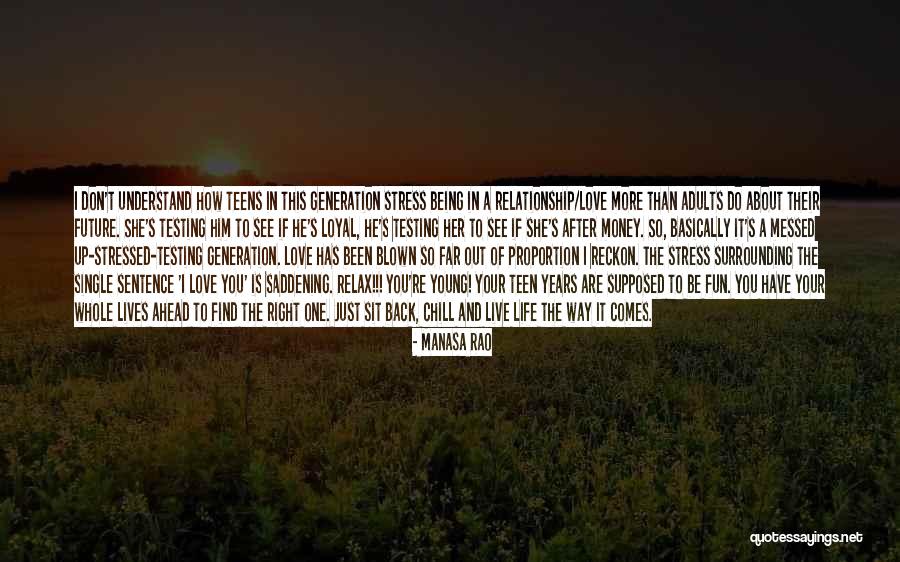 Live And Relationship Quotes By Manasa Rao Live And Relationship Quotes By Manasa Rao