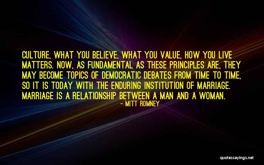 Live And Relationship Quotes By Mitt Romney Live And Relationship Quotes By Mitt Romney