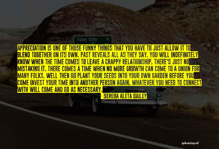 Live And Relationship Quotes By Sereda Aleta Dailey Live And Relationship Quotes By Sereda Aleta Dailey