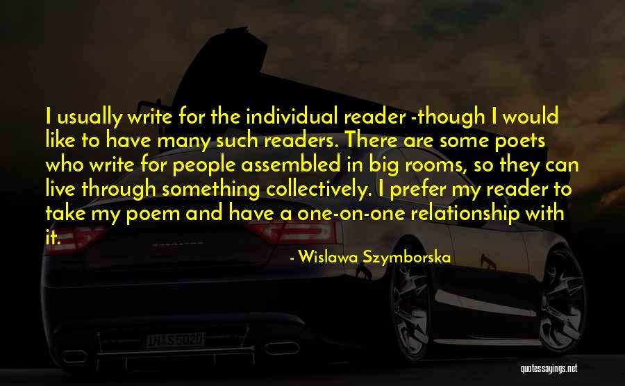 Live And Relationship Quotes By Wislawa Szymborska Live And Relationship Quotes By Wislawa Szymborska