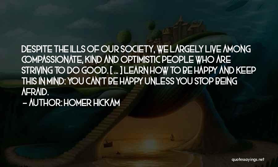 Live And You Learn Quotes By Homer Hickam