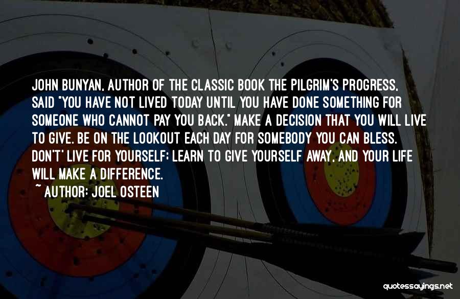 Live And You Learn Quotes By Joel Osteen