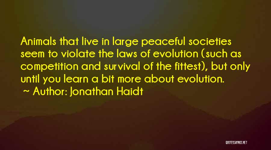 Live And You Learn Quotes By Jonathan Haidt