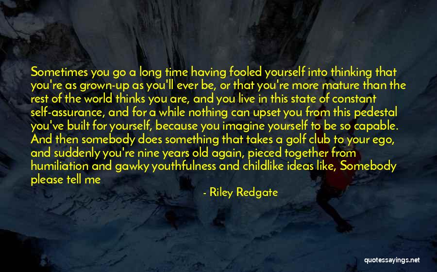 Live As You Please Quotes By Riley Redgate