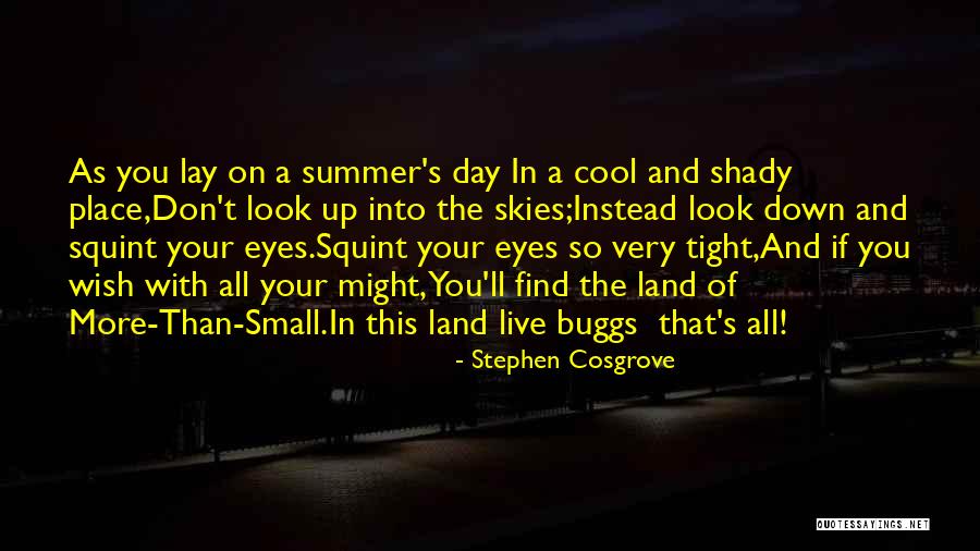 Live As You Wish Quotes By Stephen Cosgrove Live As You Wish Quotes By Stephen Cosgrove