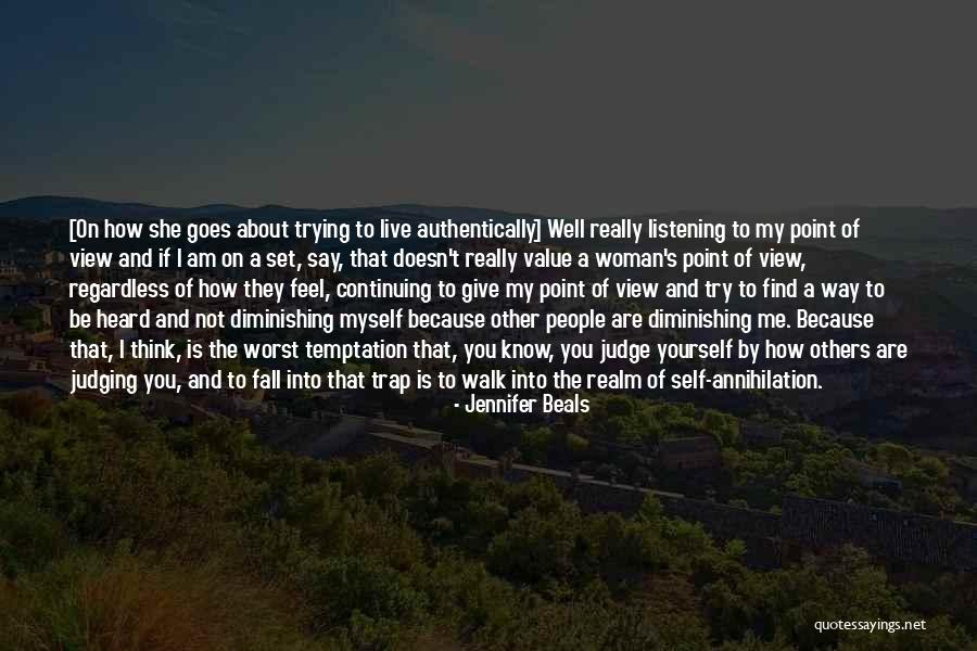 Live Authentically Quotes By Jennifer Beals Live Authentically Quotes By Jennifer Beals