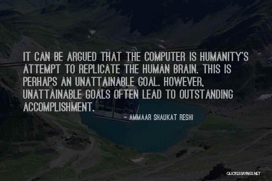 Live Ceaselessly Quotes By Ammaar Shaukat Reshi Live Ceaselessly Quotes By Ammaar Shaukat Reshi