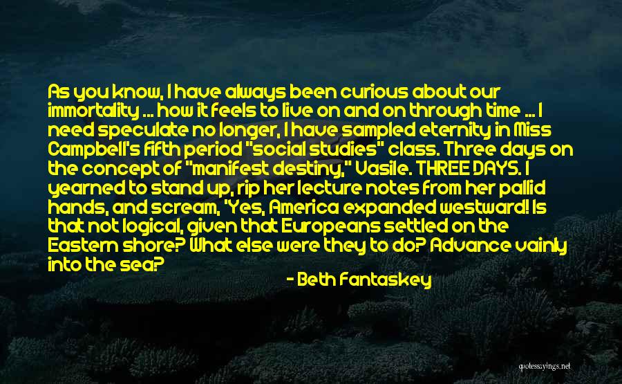 Live Curious Quotes By Beth Fantaskey