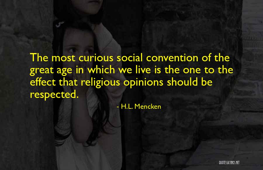 Live Curious Quotes By H.L. Mencken