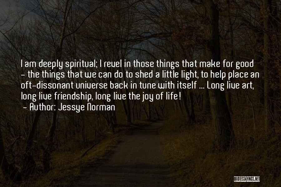 Live Deeply Quotes By Jessye Norman
