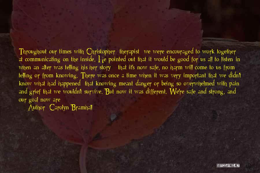 Live Events Quotes By Carolyn Bramhall