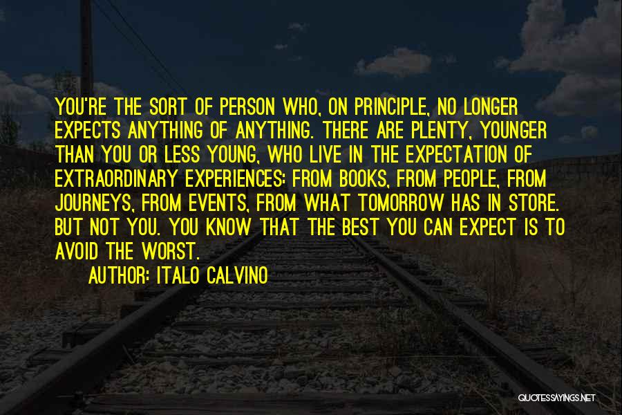 Live Events Quotes By Italo Calvino