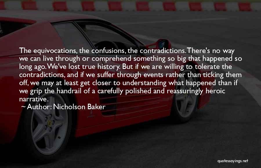Live Events Quotes By Nicholson Baker