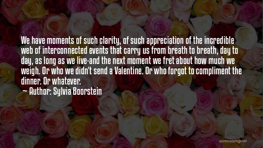 Live Events Quotes By Sylvia Boorstein
