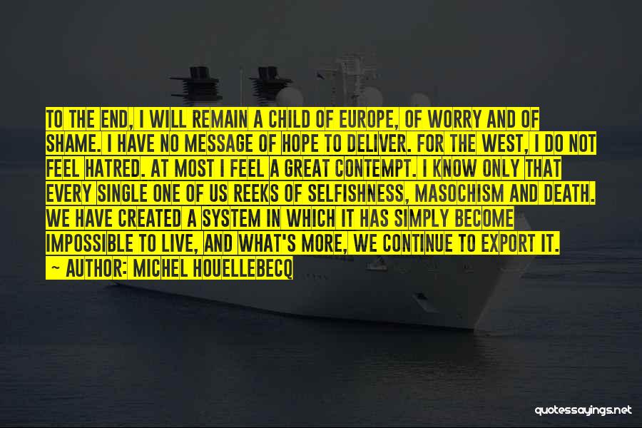 Live Export Quotes By Michel Houellebecq